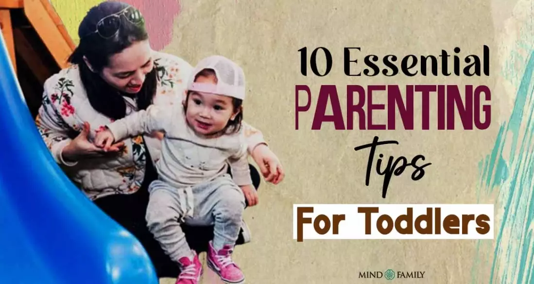 Positive parenting tips for toddlers