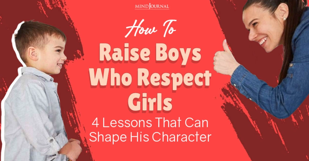 how to raise a teenage boy